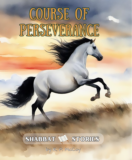 Course of Perseverance 